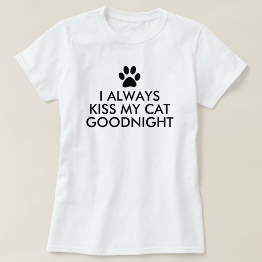 T-shirt J'Embrasse Toujours Mon Chat Goodnight Empreinte d (Design devant)