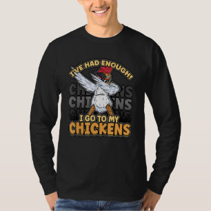 T-shirt J'En Ai Assez Je Vais À Mon Producteur De Poulets