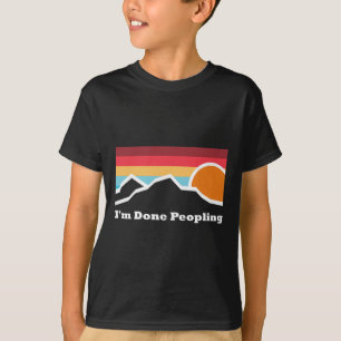 T-shirt J'en ai fini avec le camping aventureux en montagn
