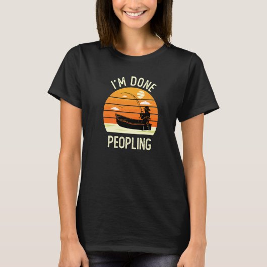 T-shirt J'en ai fini de fréquenter Pêche avec Dire (Devant)