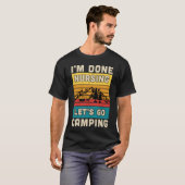 T-shirt j'en ai fini de l'allaitement, allons camper garço (Devant entier)