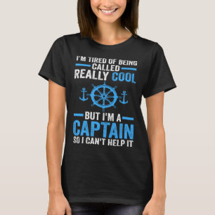 T-shirt J'en ai marre d'être appelé cool mais je suis capi