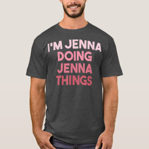 T-shirt Jenna Doing Jenna Choses mignonnes Personnalisées