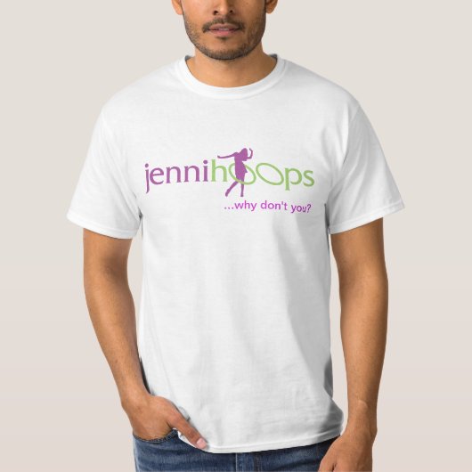 T-shirt JenniHoops… pourquoi ne faites pas vous ? (Devant)