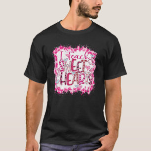T-shirt J'enseigne aux amoureux Journée de l'enseignant Vi