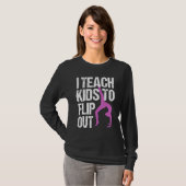 T-shirt J'Enseigne Aux Enfants À Retirer L'Enseignant De G (Devant entier)