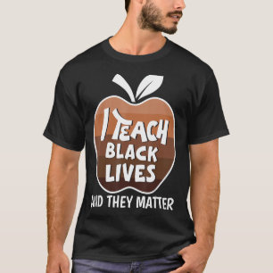 T-shirt J'Enseigne Black Lives Et Ils Comptent BLM Black H