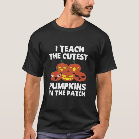 T-shirt J'Enseigne Le Citrouille Le Plus Fou Dans Le Patch (Devant)