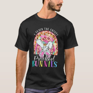 T-shirt J'Enseigne Les Bunnies Préscolaire Les Plus Cutest