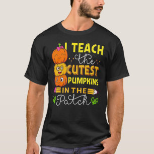 T-shirt J'Enseigne Les Citrouilles Les Plus Cuttes Dans Le