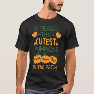 T-shirt J'Enseigne Les Citrouilles Les Plus Cuttes Dans Le