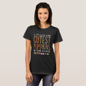 T-shirt J'enseigne les citrouilles les plus mignons dans l (Devant entier)