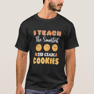 T-shirt J'Enseigne Les cookies de 3e année les plus intell