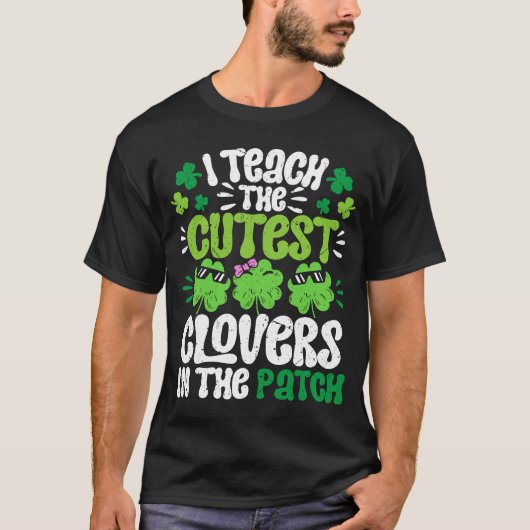 T-shirt J'enseigne Les Cutest Clovers dans le patch Enseig (Devant)