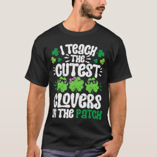 T-shirt J'enseigne Les Cutest Clovers dans le patch Enseig