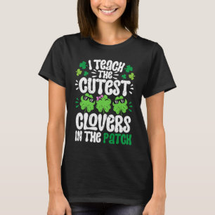 T-shirt J'enseigne Les Cutest Clovers dans le patch Enseig
