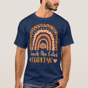 T-shirt J'enseigne les dindes les plus cuttes Rainbow Than