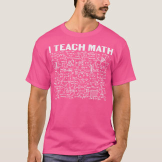 T-shirt J'enseigne les mathématiques