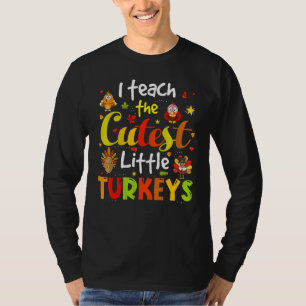 T-shirt J'Enseigne Les Petites Dindons Les Plus Couteuses