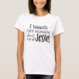 T-shirt J'Enseigne Les Petits Humains Sur Jésus Le Teac De