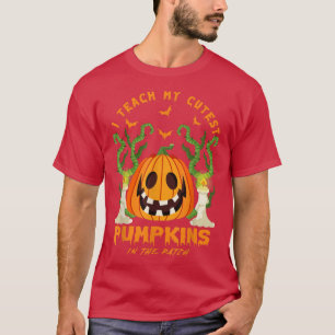 T-shirt J'Enseigne Mes Citrouilles Les Plus Cuttes Dans L'