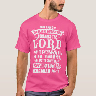 T-shirt Jeremiah 2911 Car Je Connais Les Plans Que J'Ai Po