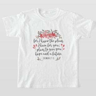 T-shirt Jeremiah 29 11 - Car Je Connais Les Plans - Floral