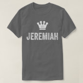 T-shirt Jeremiah le Roi Couronne & Nom pour Hommes appelé (Design devant)