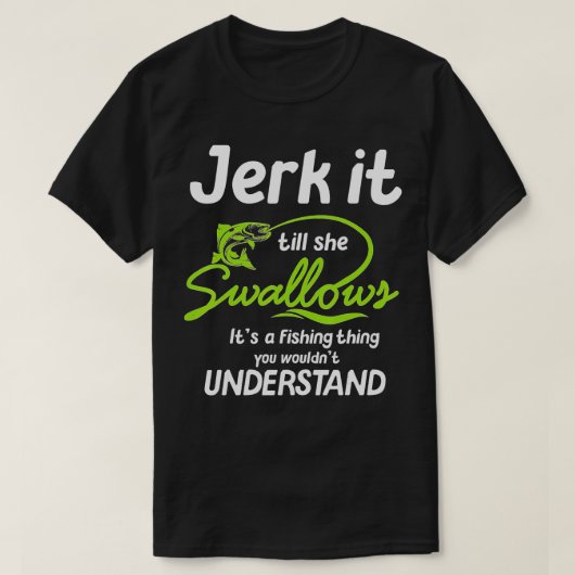 T-shirt Jerk Il va elle avale son a pêche (Design devant)
