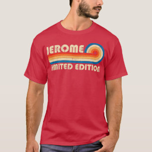 T-shirt JEROME Nom Personnalisé Funny Retro Naissance Vint