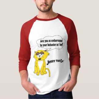 T-shirt Jerry The Cat (Es-tu aussi gêné ?)