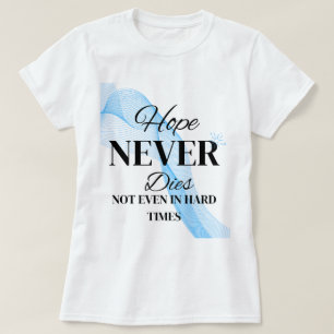 T-shirt J'espère ne jamais mourir