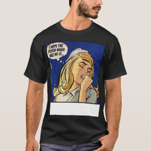 T-shirt J'Espère Que Le Service Psych A WiFi 2