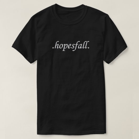 T-shirt J'espère tomber. Cadeau pour les fans, pour la cla (Design devant)