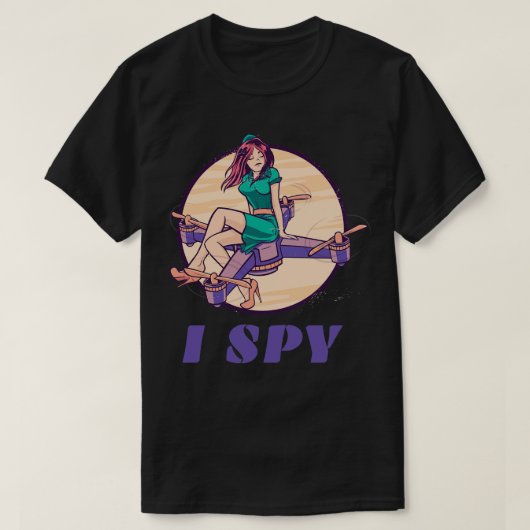 T-shirt J'Espère Un Drone Spy Pour Les Filles (Design devant)