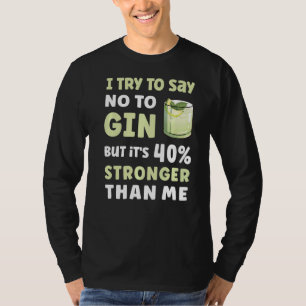 T-shirt J'Essaie De Dire Non À Gin Cocktail Gin