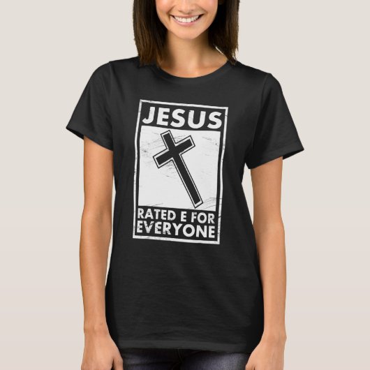 T-shirt Jésus A Évalué E Pour Tout Le Monde (Devant)