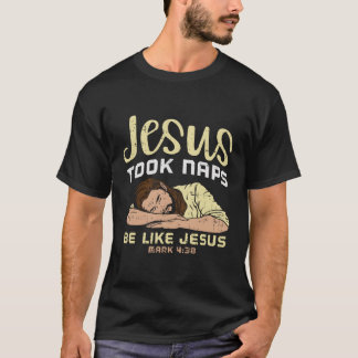 T-shirt Jésus A Pris Des Sièges Comme Jésus T-Chemise
