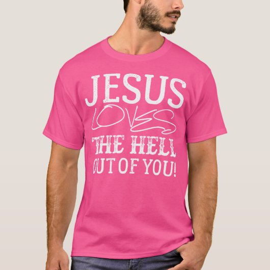 T-shirt Jésus Aime L'Enfer De Toi (Devant)