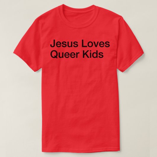 T-shirt Jésus aime les enfants queer (Design devant)