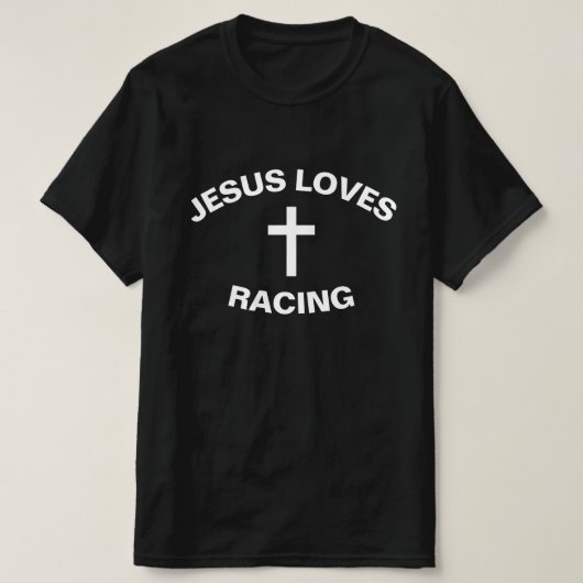 T-SHIRT JÉSUS AIME RACINER LE NASCAR (Design devant)