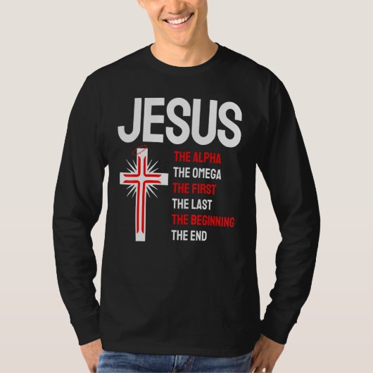 T-shirt Jésus Alpha Omega First Last Start End Christi (Devant)