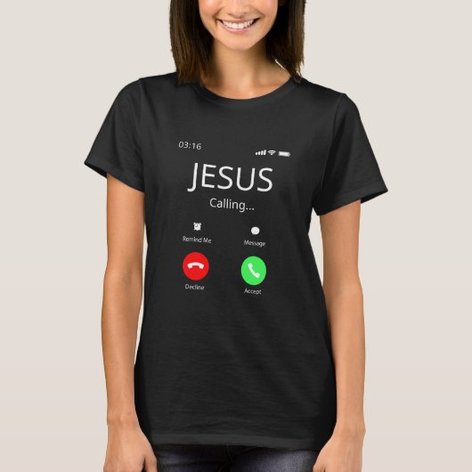 T-shirt Jésus Appelle - Chrétien (Devant)