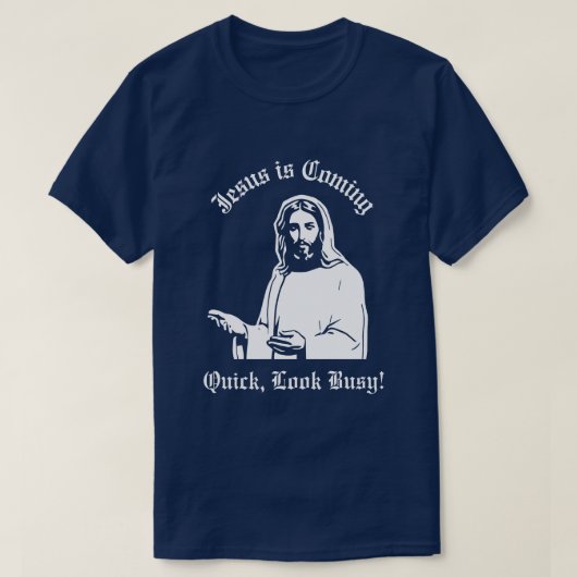 T-shirt Jésus arrive... (Design devant)
