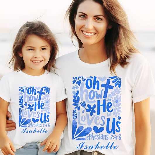 T-shirt Jésus Bleu Il Nous Aime Pâques Femmes Nom Personna