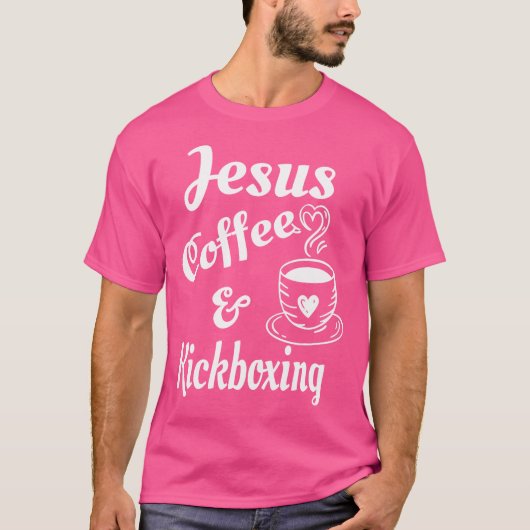 T-shirt Jesus Café Et Kickboxing Christian Coffee Lover (Devant)