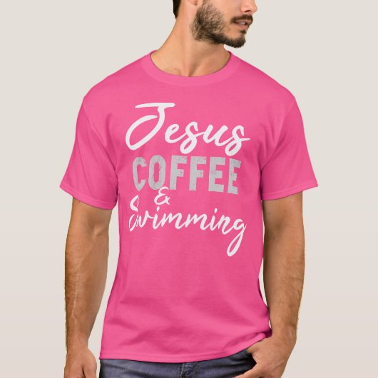 T-shirt Jésus Café Et Nager Amusant Prédicateur Nager C (Devant)