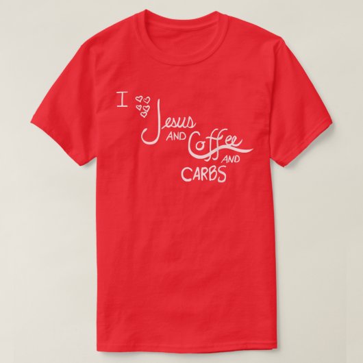 T-shirt Jésus, Café, Glucides (Design devant)