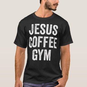 T-shirt Jésus Café Gym Chrétien Entraînement Musculation F
