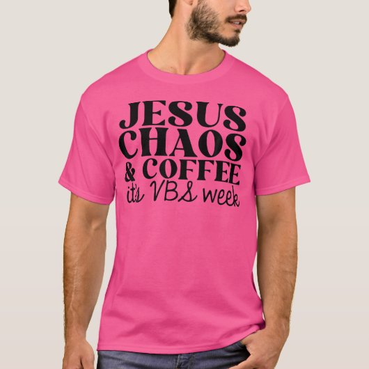T-shirt Jesus Chaos Et Café Vbs 2023 (Devant)